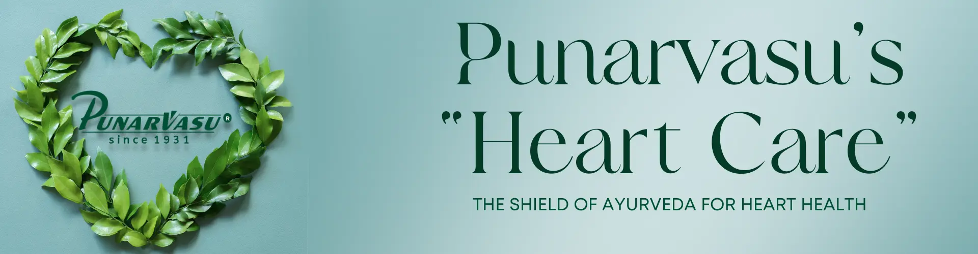 Punarvasu’s Heart Care – The Shield of Ayurveda for Heart Health